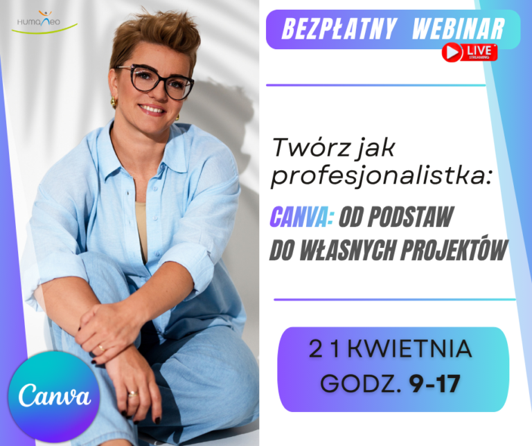 Twórz jak profesjonalistka: Canva od podstaw do własnych projektów